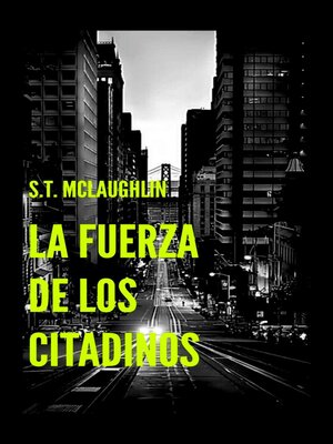cover image of La Fuerza de los Citadinos